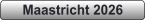 Maastricht 2026