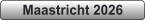 Maastricht 2026