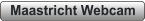 Maastricht Webcam