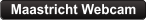 Maastricht Webcam