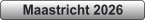 Maastricht 2026